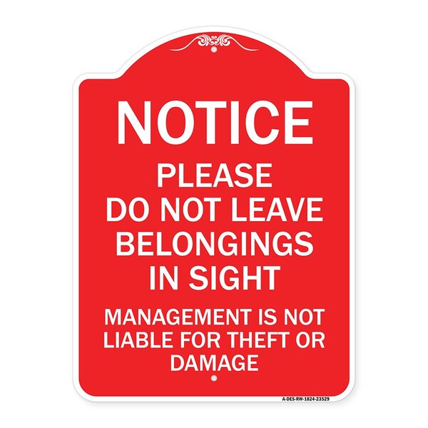 Signmission Do Not Leave Belongings in Sight Management Is Not Liable for Theft or Damage, A-DES-RW-1824-23529 A-DES-RW-1824-23529 - main